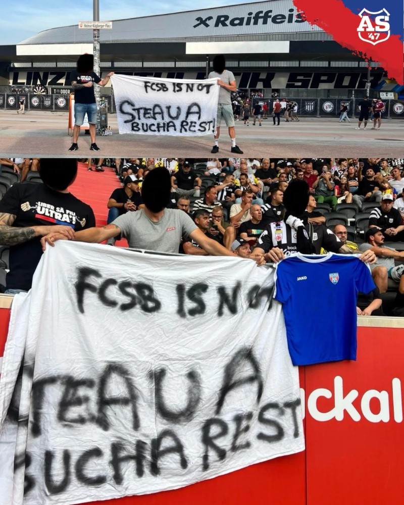 Banner afișat de fanii Stelei înaiinte de LASK - FCSB. Foto: AS47